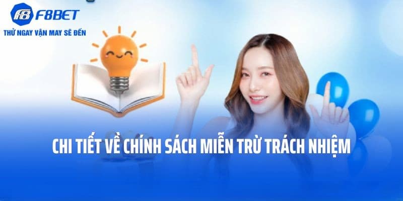 Cách áp dụng miễn trừ trách nhiệm khi tham gia F8BET