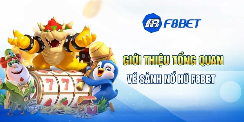 Tại sao nổ hũ F8BET hấp dẫn người chơi